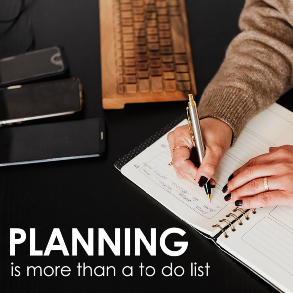 Annual, Quarterly, Monthly, and Weekly- Project Planning that Works